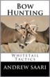 Wisconsin Bow Hunter Hits Mark with Latest Kindle Book